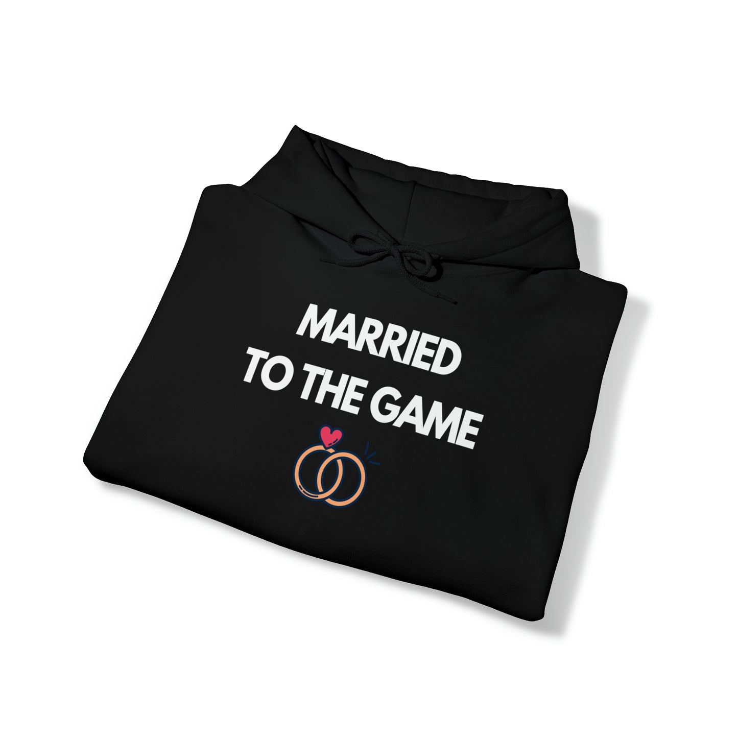 Married To The Game Hoodie - Unisex Heavy Blend™ Hooded Sweatshirt