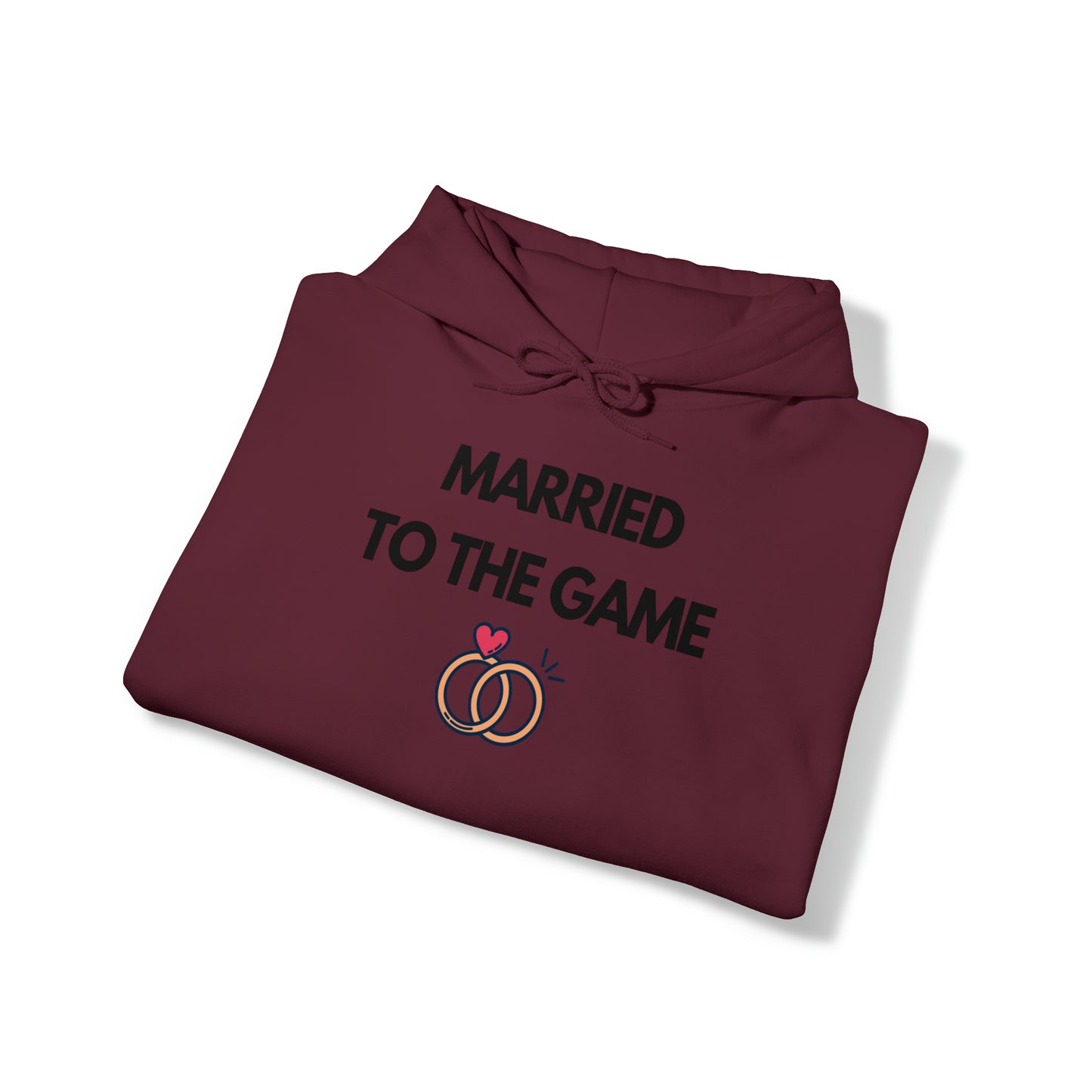 Married To The Game Hoodie - Unisex Heavy Blend™ Hooded Sweatshirt
