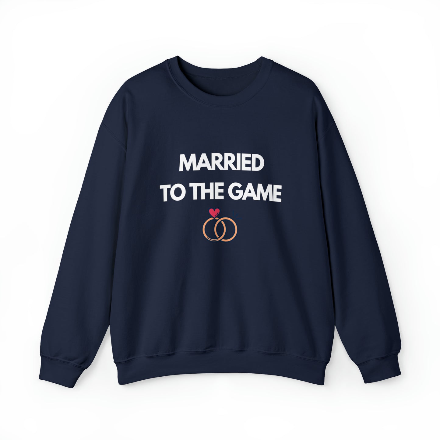 Married To The Game - Unisex Heavy Blend™ Crewneck Sweatshirt